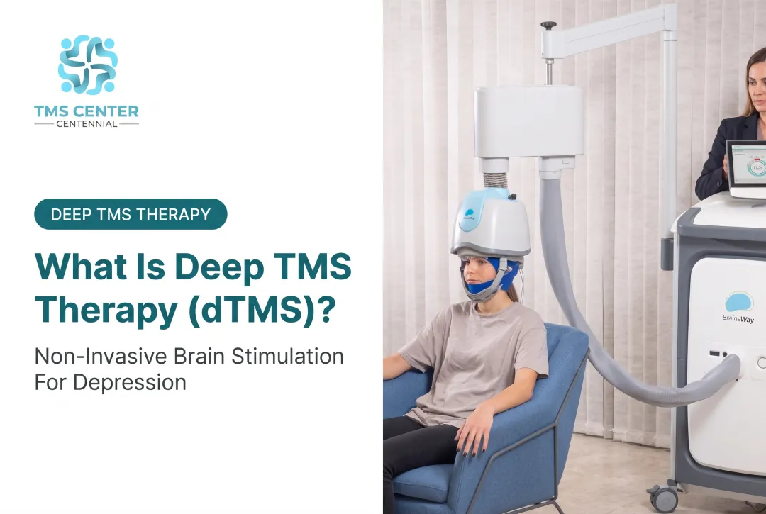 What Is Deep TMS Therapy (dTMS)?
