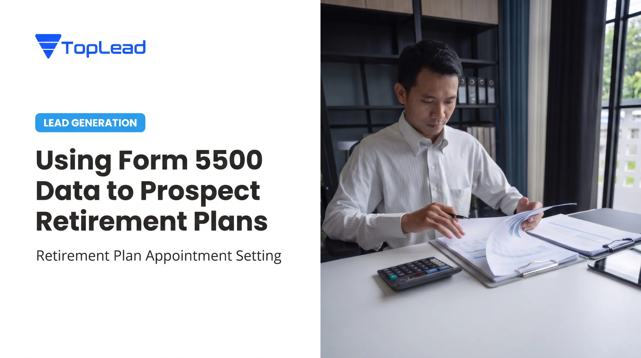 Using Form 5500 Data to Prospect Retirement Plans