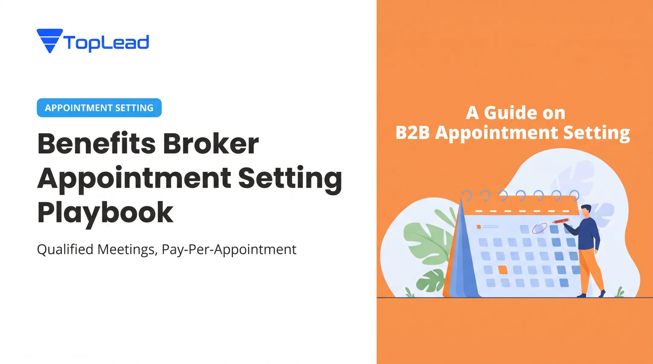 Benefits Broker Appointment Setting Playbook