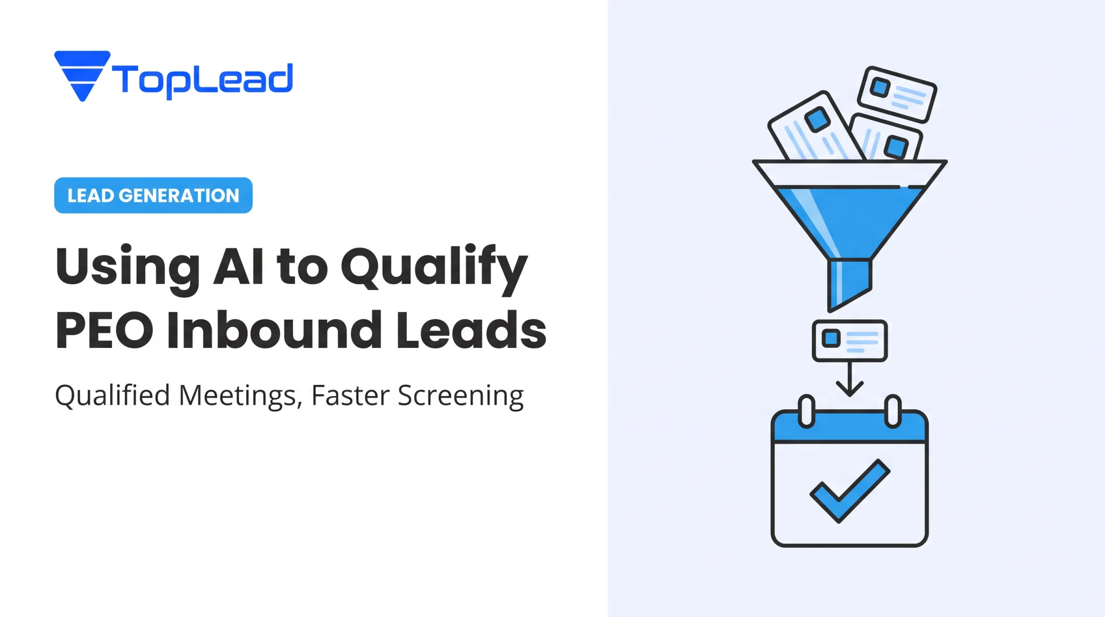 Using AI to Qualify PEO Inbound Leads