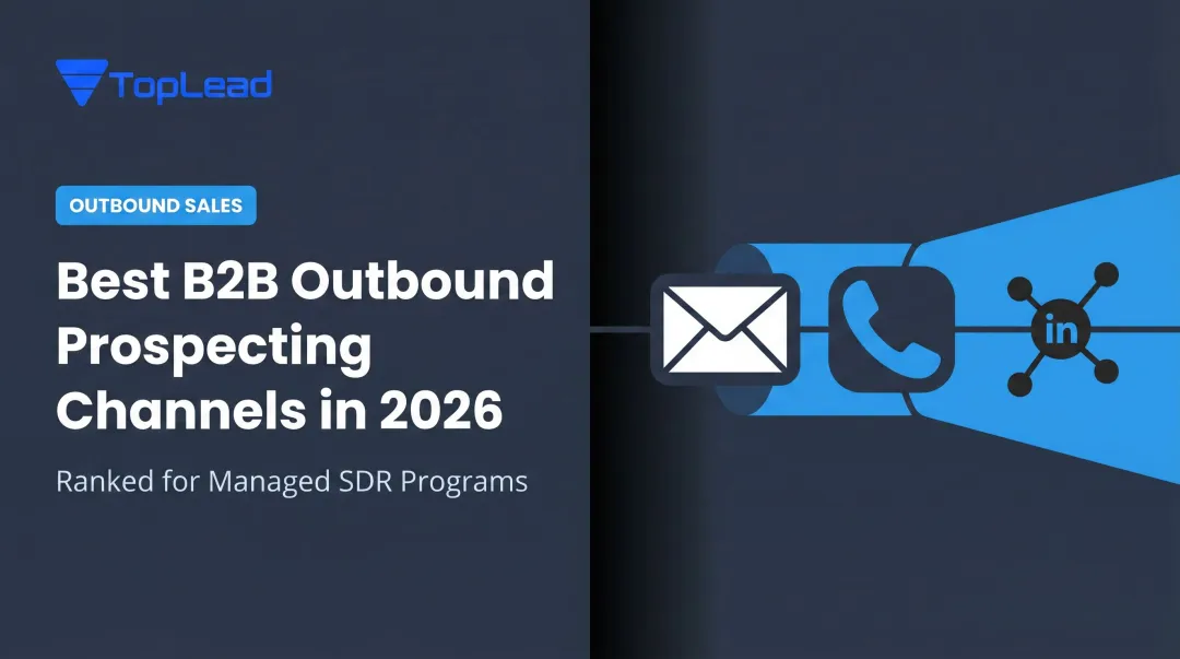 Best B2B Outbound Prospecting Channels in 2026