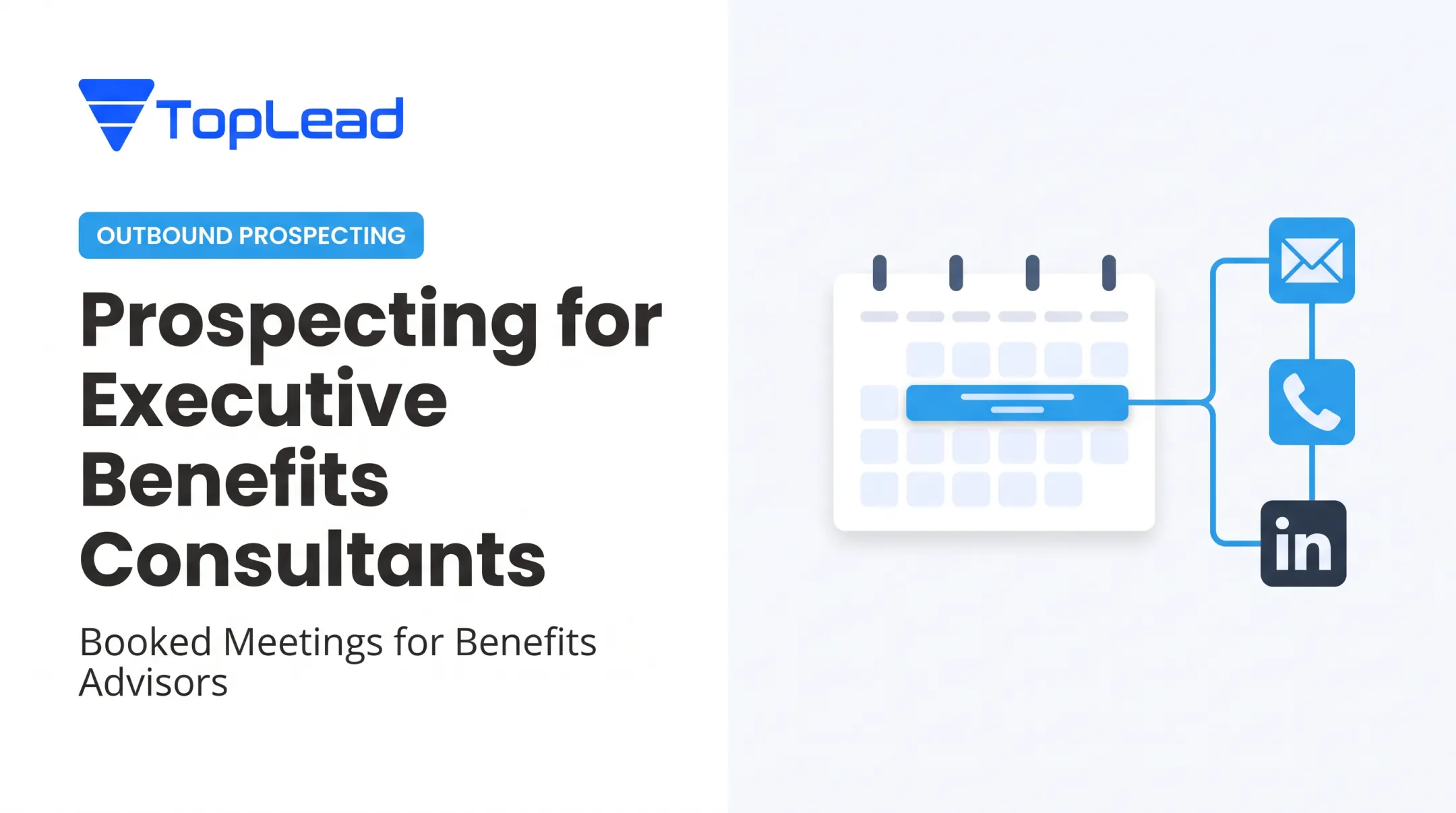 Prospecting for Executive Benefits Consultants