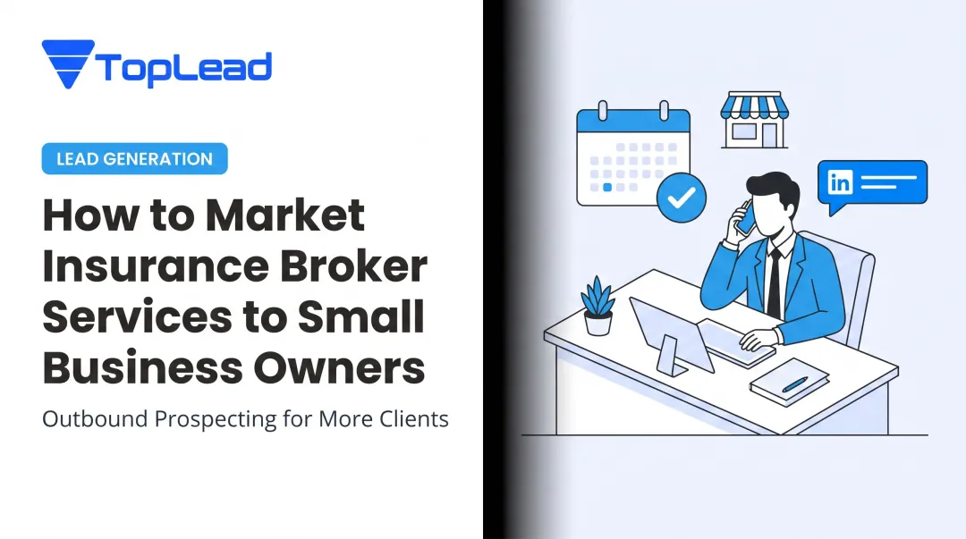 How to Market Insurance Broker Services to Small Business Owners