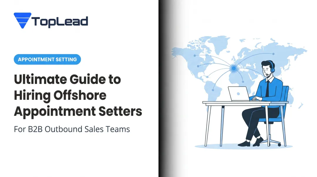 Ultimate Guide to Hiring Offshore Appointment Setters