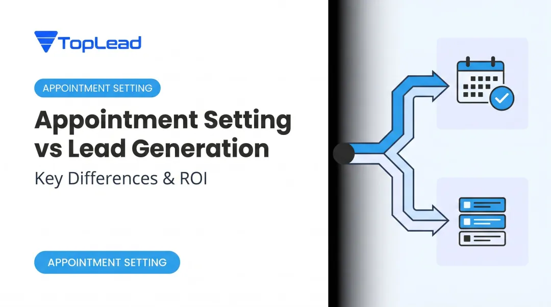 Appointment Setting vs Lead Generation: Key Differences & ROI