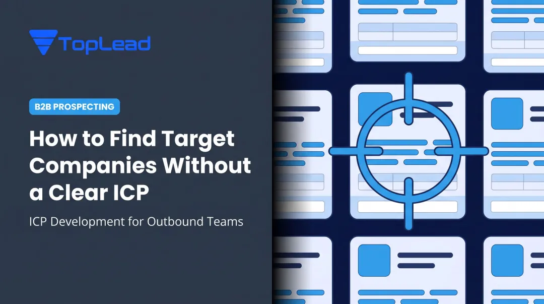 How to Find Target Companies Without a Clear ICP