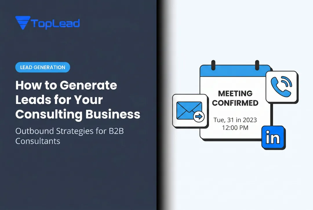 How to Generate Leads for Your Consulting Business