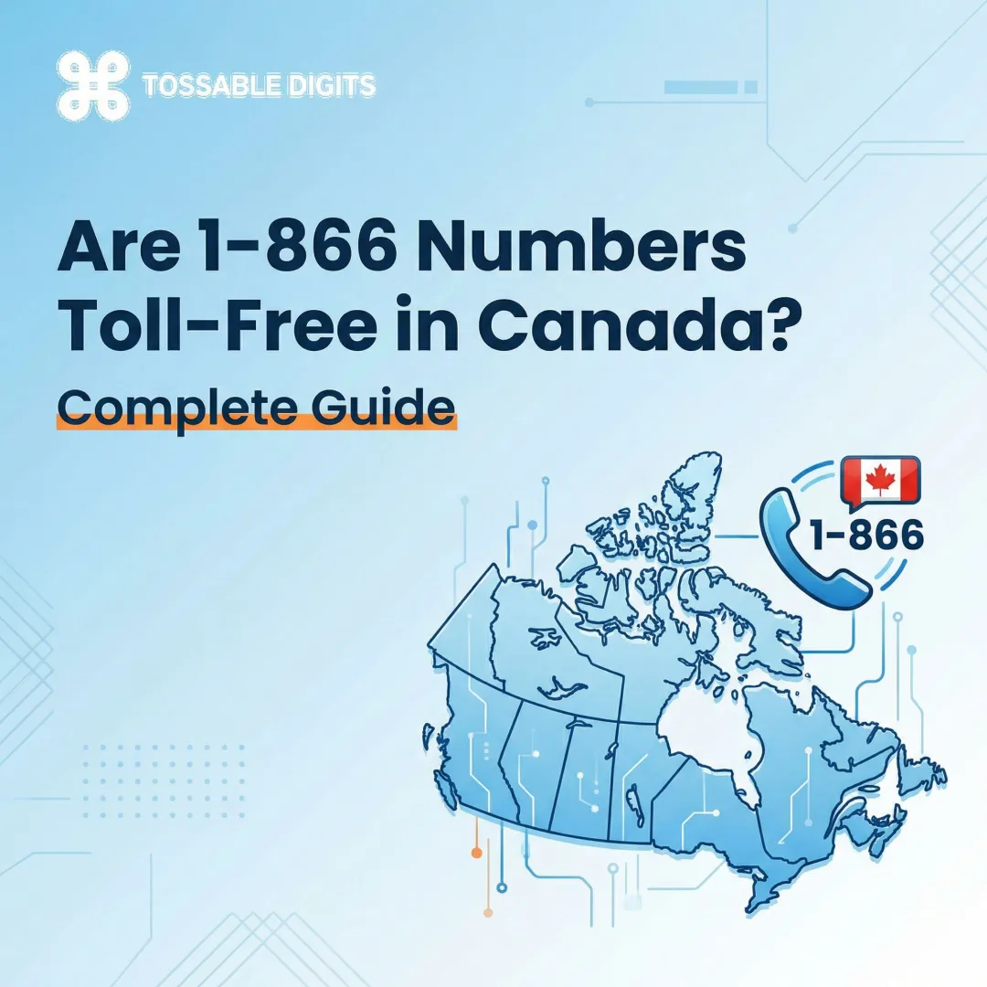 Are 1-866 Numbers Toll-Free in Canada? Complete Guide