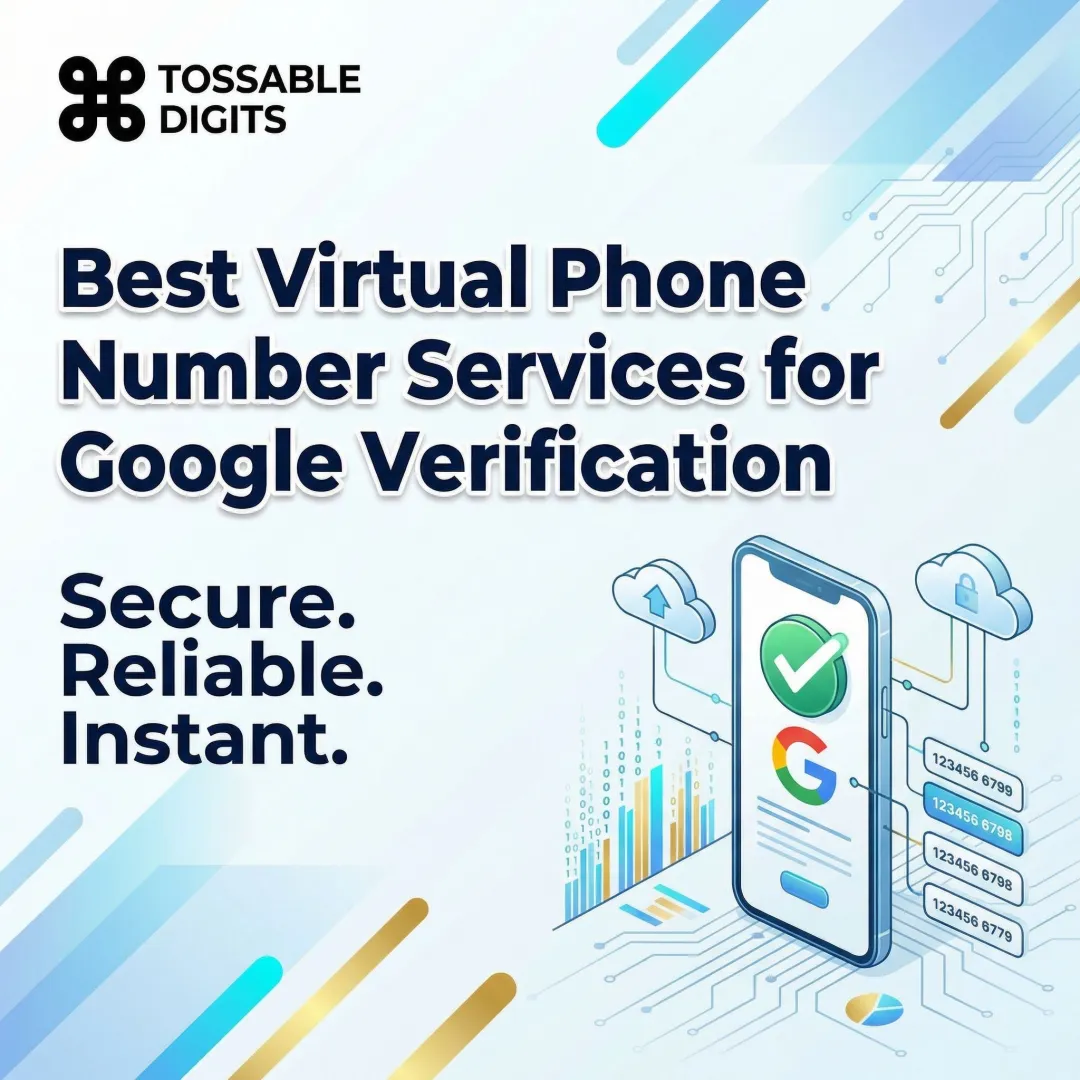 Best Virtual Phone Number Services for Google Verification