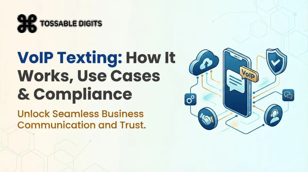 VoIP Texting: How It Works, Use Cases & Compliance