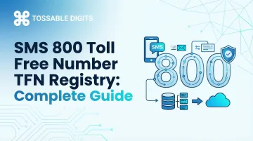 SMS 800 Toll Free Number TFN Registry: Complete Guide