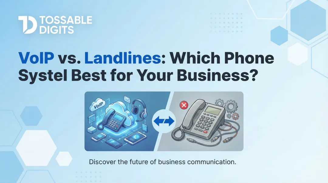 VoIP vs. Landlines: Which Phone System Is Best for Your Business?