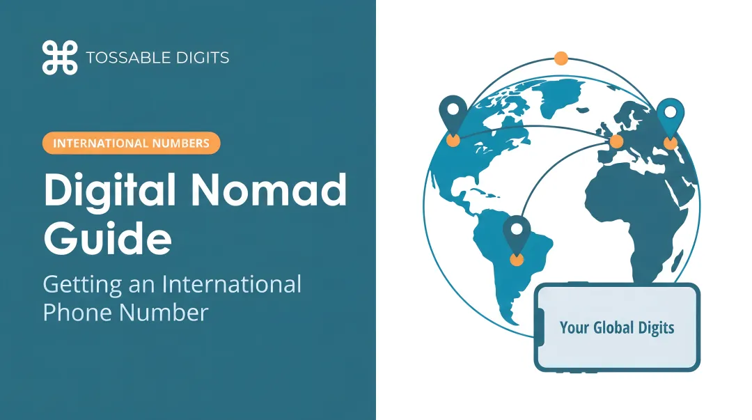 Digital Nomad Guide: Getting an International Phone Number