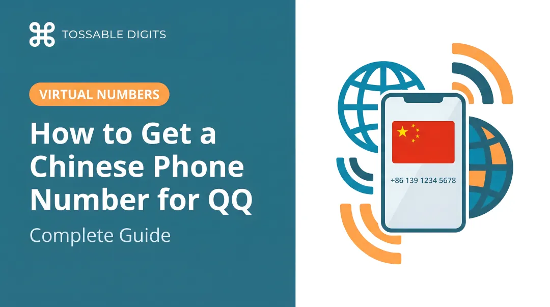 How to Get a Chinese Phone Number for QQ: Complete Guide