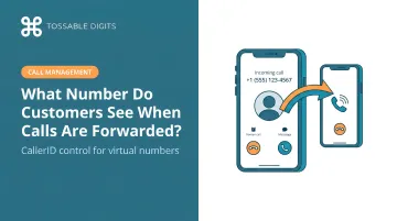 What Number Do Customers See When Calls Are Forwarded?