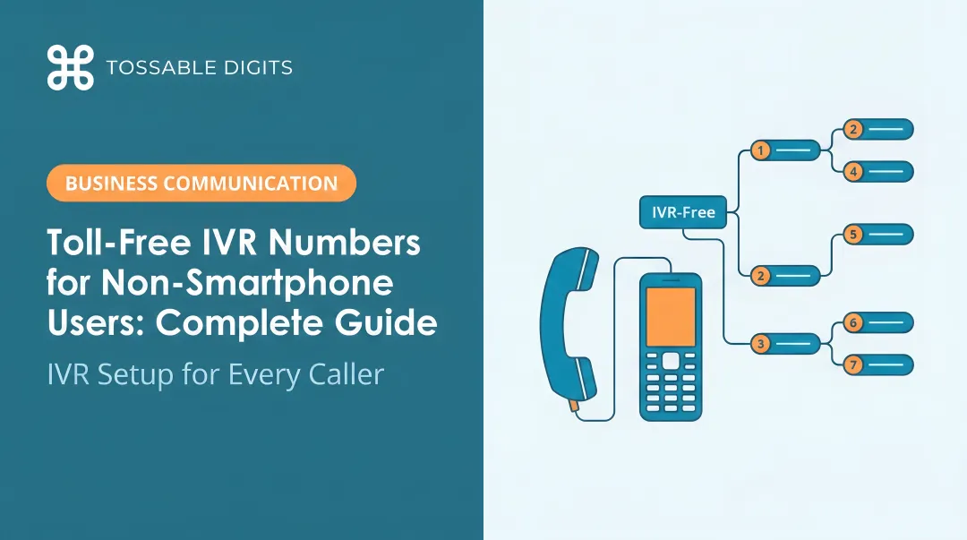 Toll-Free IVR Numbers for Non-Smartphone Users: Complete Guide
