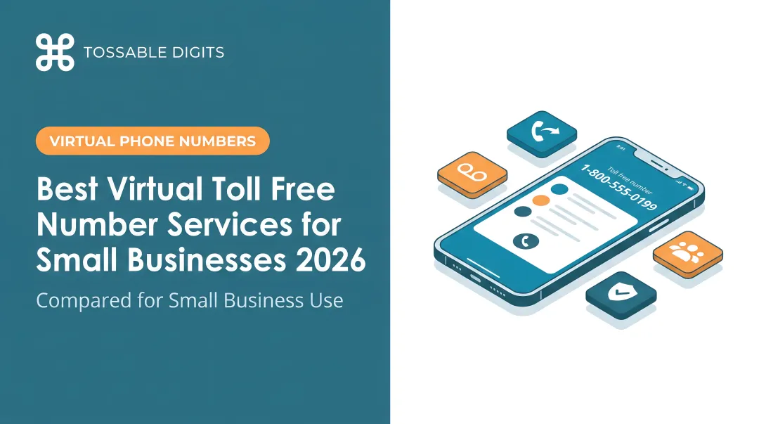 Best Virtual Toll Free Number Services for Small Businesses 2026