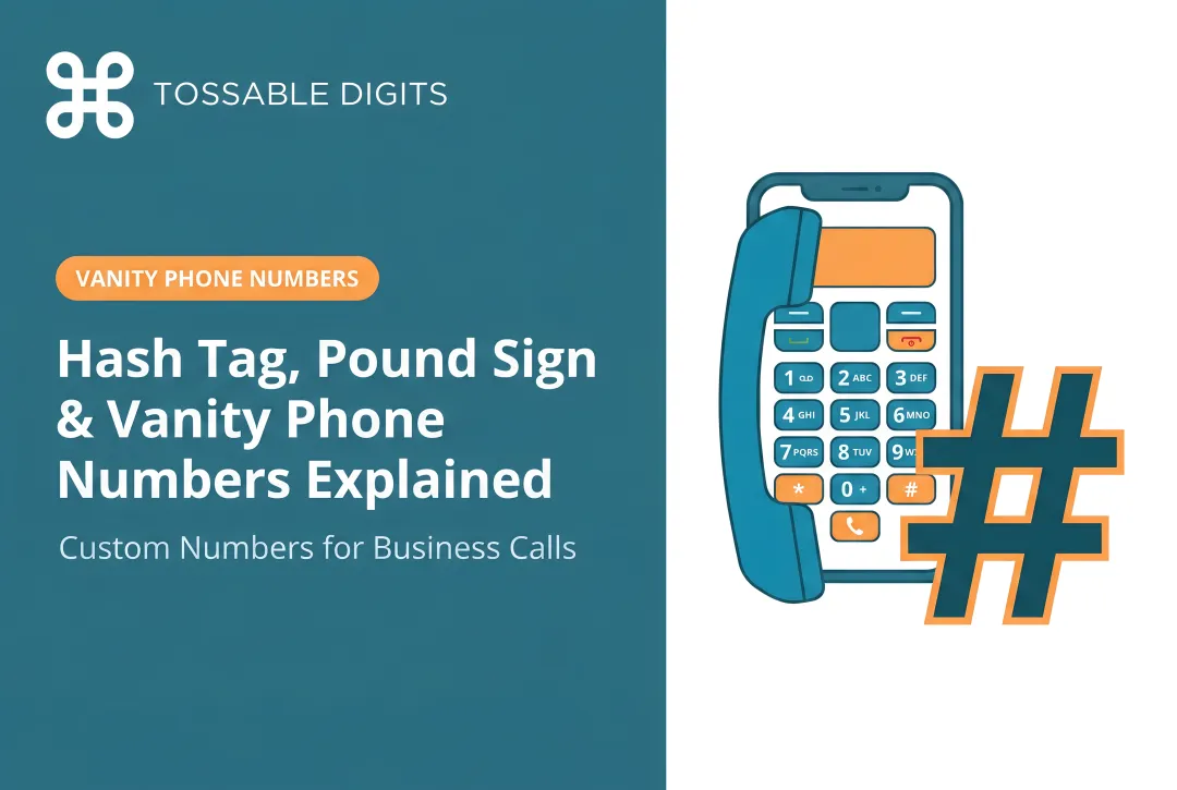 Hash Tag, Pound Sign & Vanity Phone Numbers Explained
