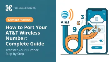 How to Port Your AT&T Wireless Number: Complete Guide
