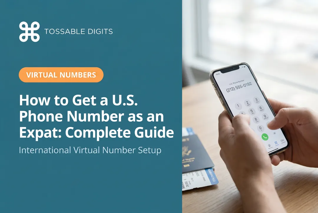 How to Get a U.S. Phone Number as an Expat: Complete Guide