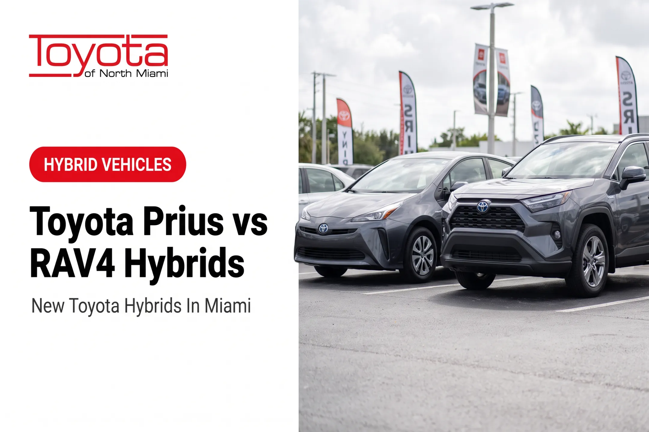 Toyota Prius vs RAV4 Hybrids
