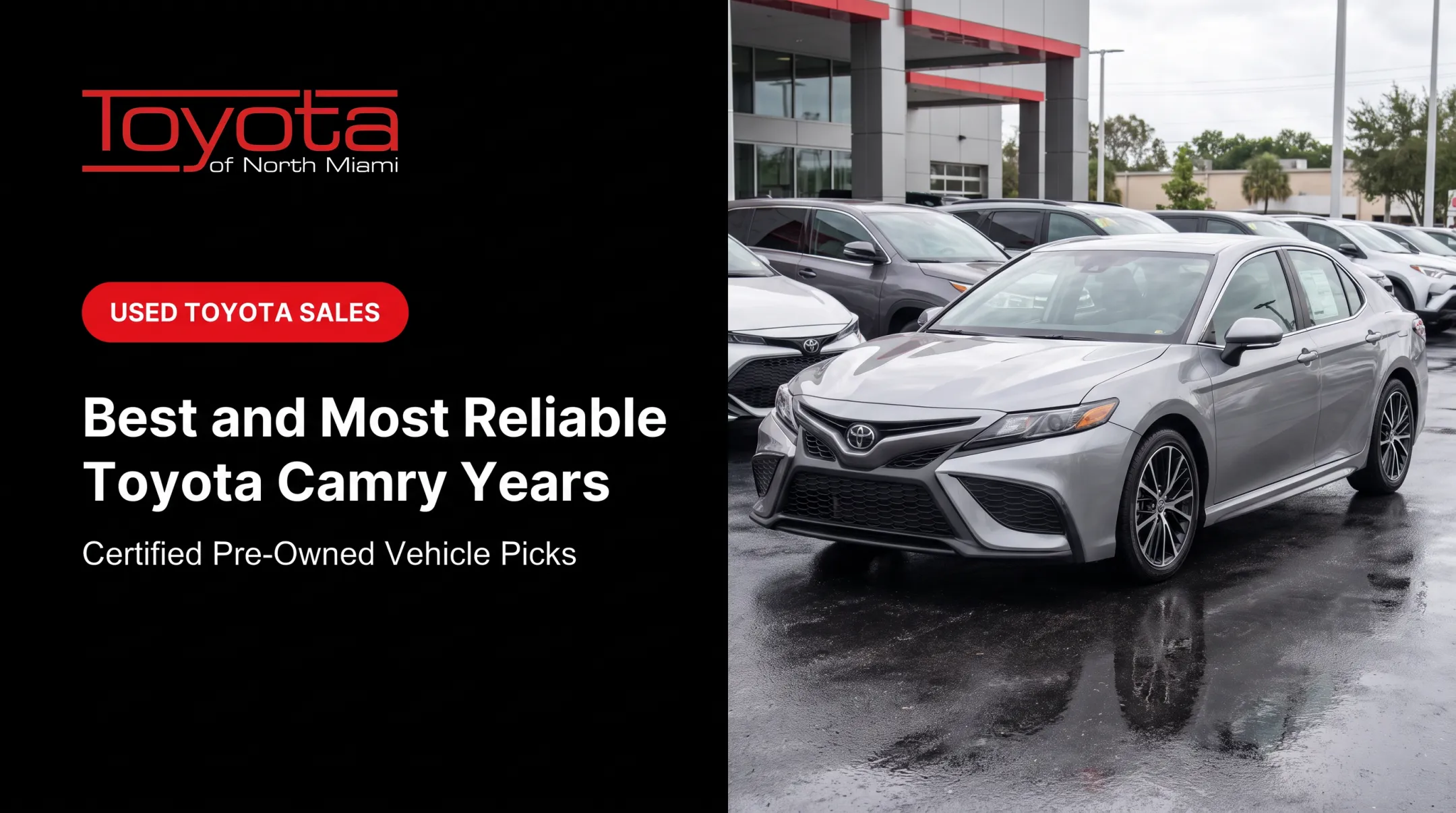 Best and Most Reliable Used Toyota Camry Years