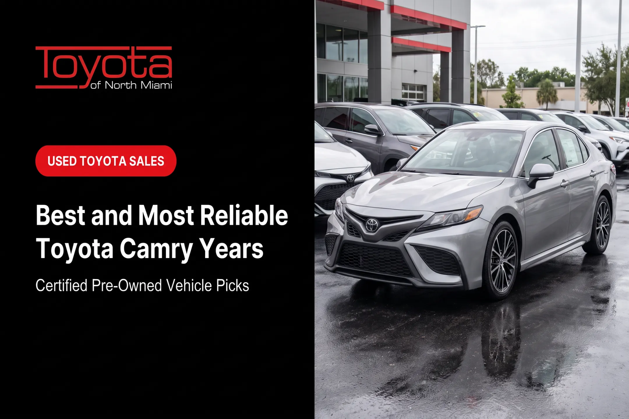 Best and Most Reliable Used Toyota Camry Years