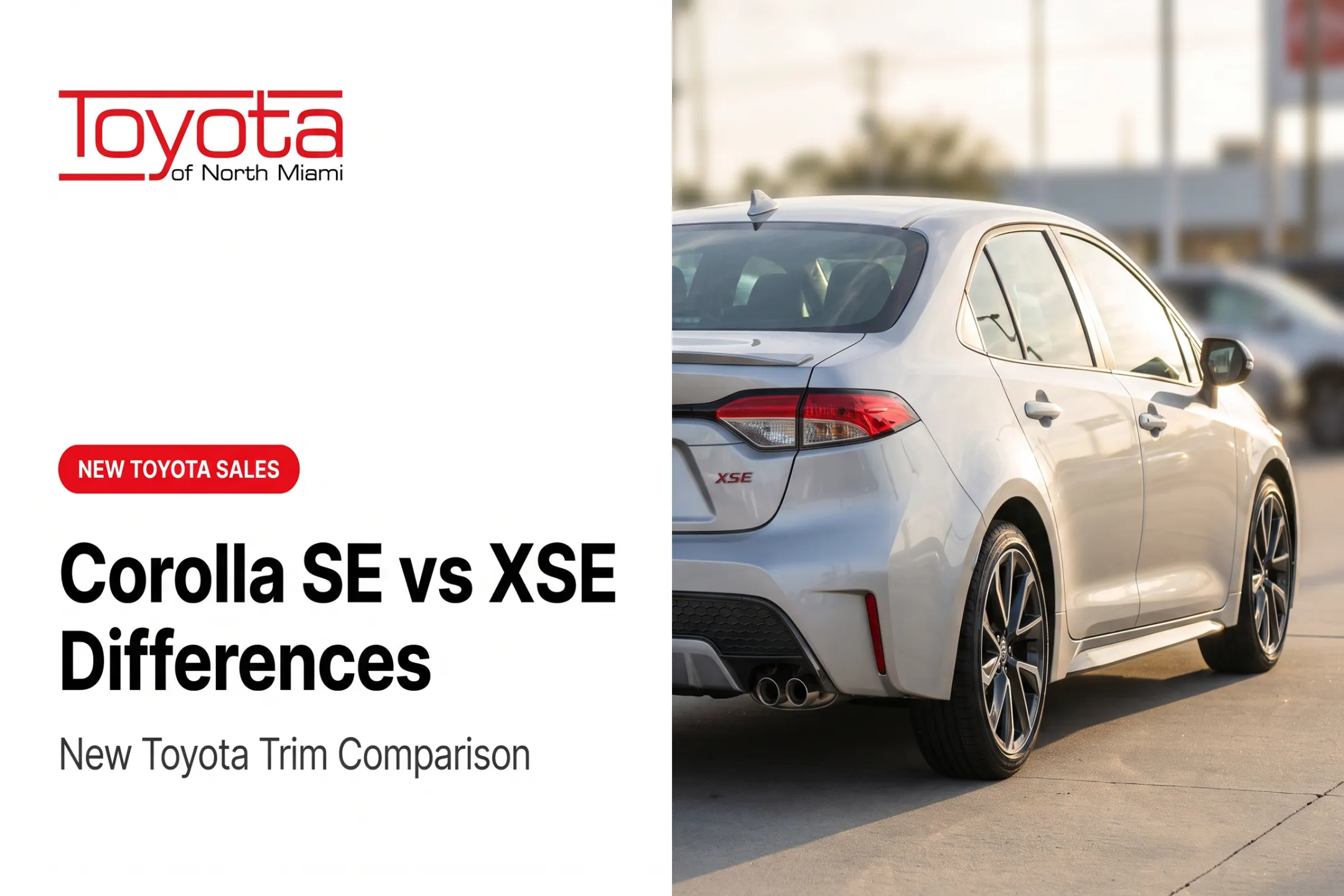 Corolla SE vs XSE Differences