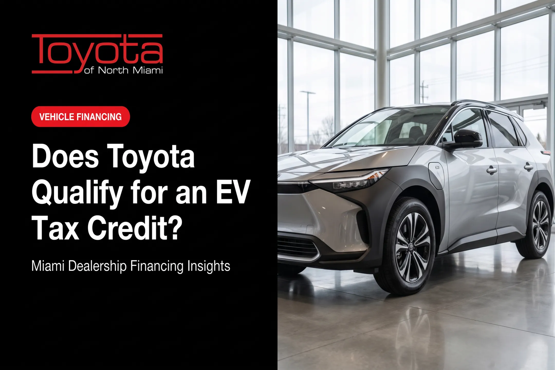 Does Toyota Qualify for an EV Tax Credit?