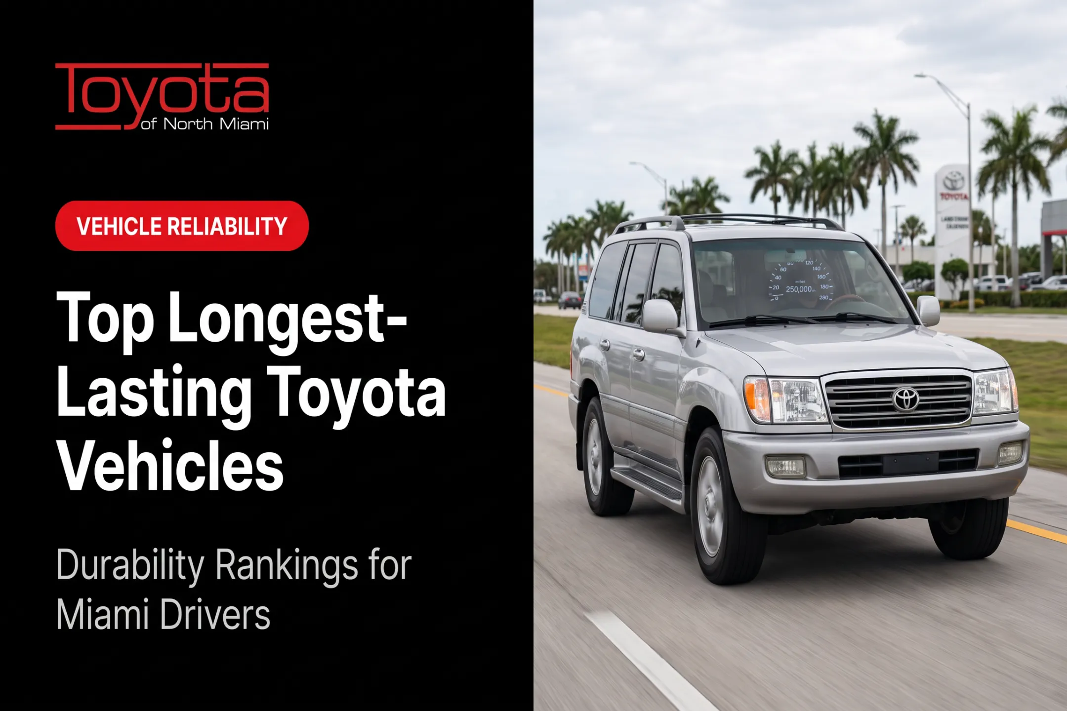 Top Longest-Lasting Toyota Vehicles