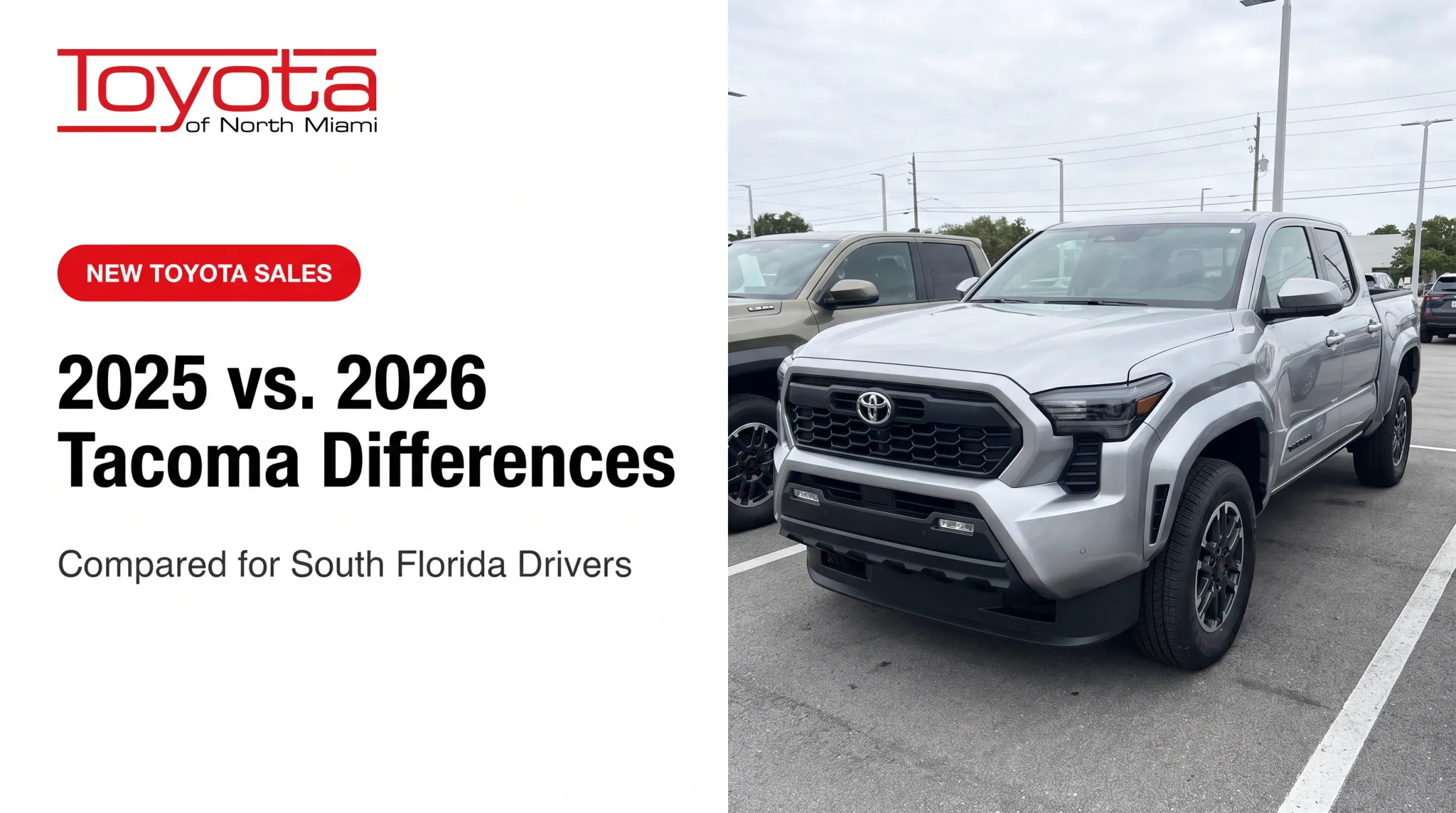 2025 vs. 2026 Tacoma Differences
