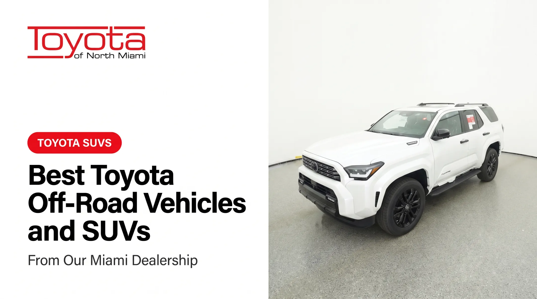 Best Toyota Off-Road Vehicles and SUVs