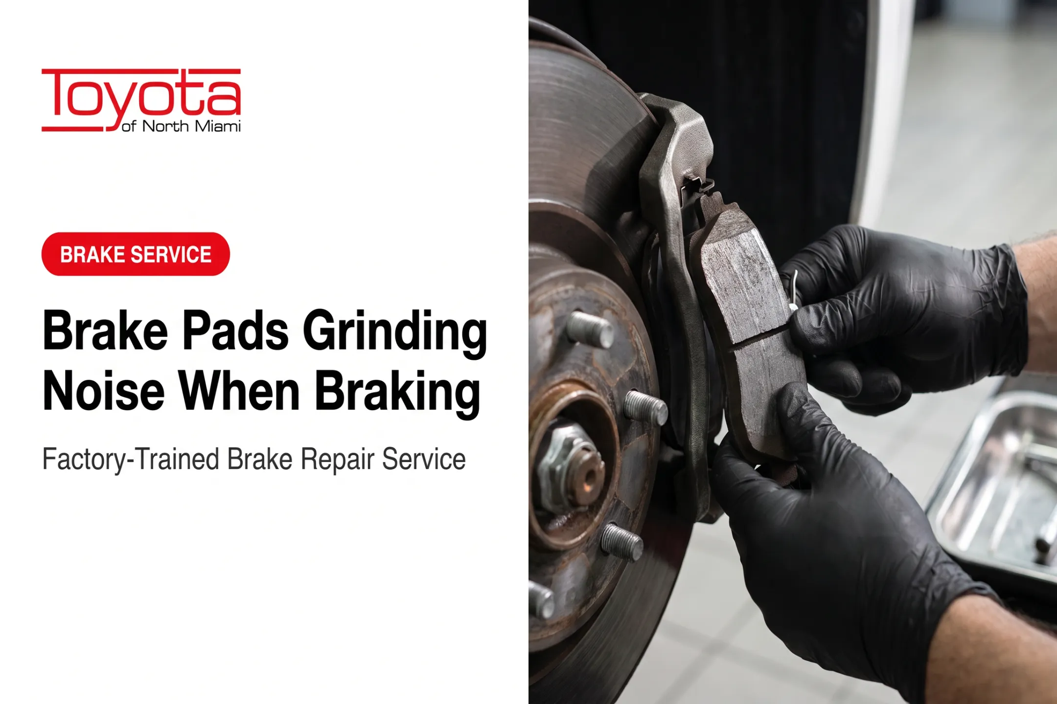 Brake Pads Grinding Noise When Braking