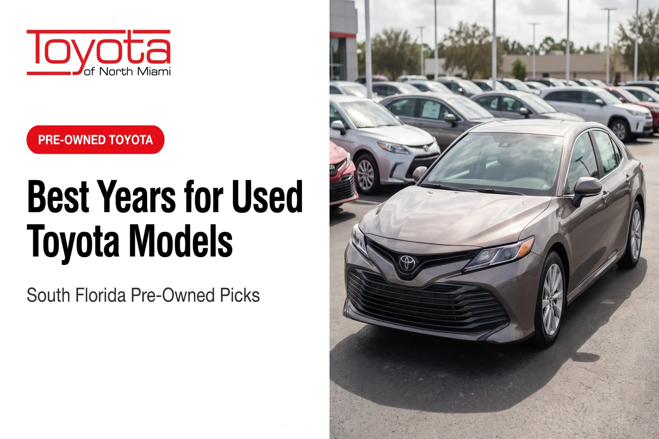Best Years for Used Toyota Models