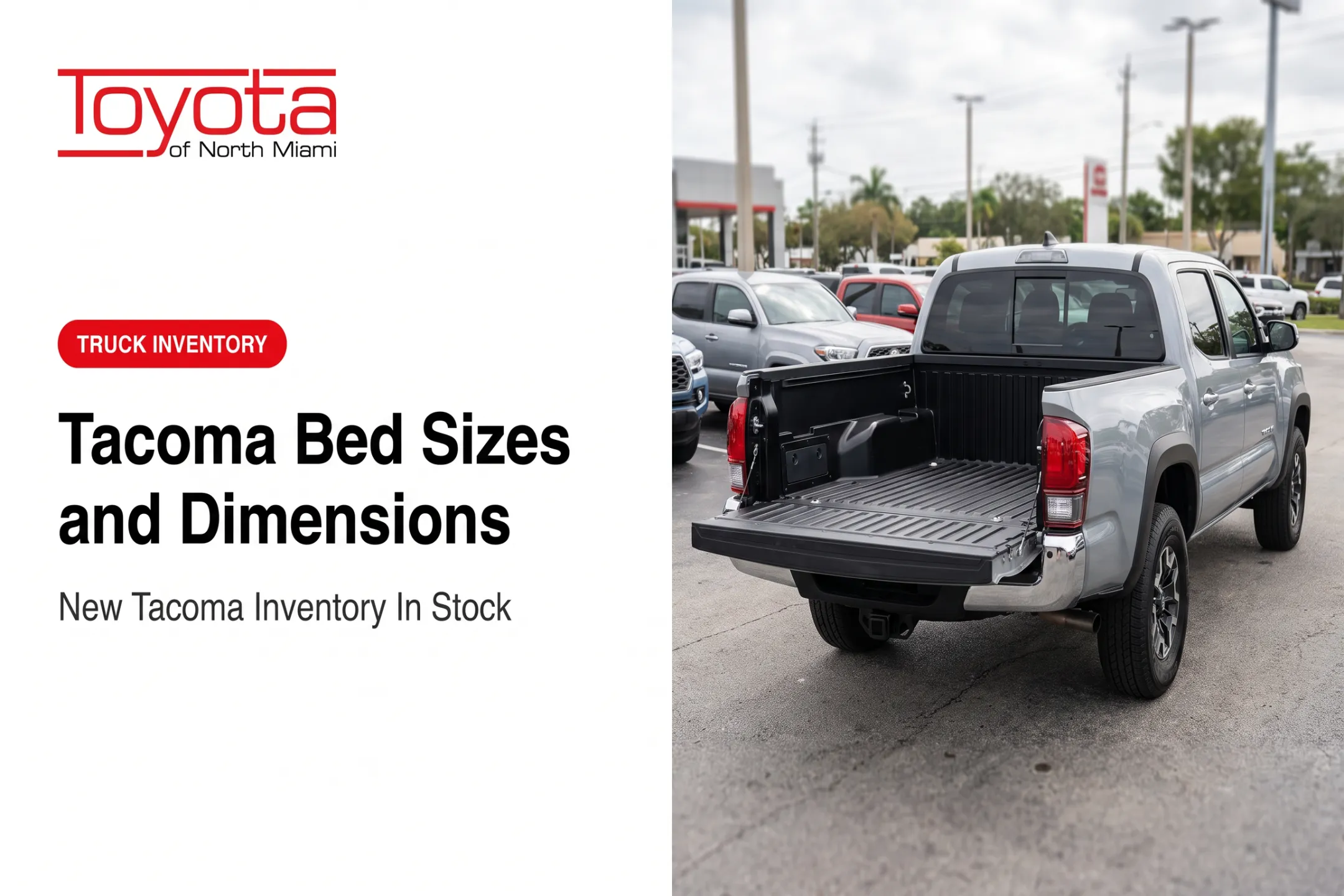 Tacoma Bed Sizes and Dimensions