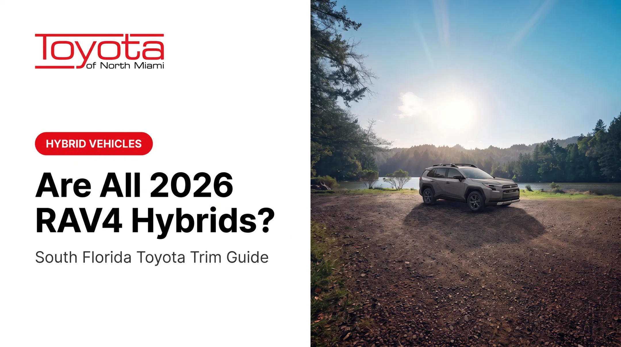 Are All 2026 RAV4 Hybrids?