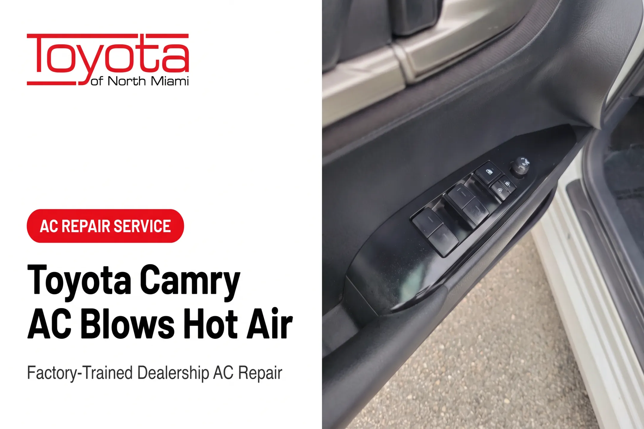 Toyota Camry AC Blows Hot Air
