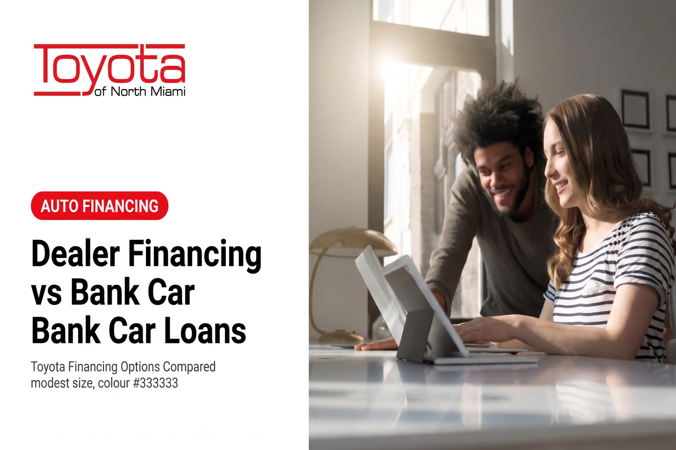 Dealer Financing vs Bank Car Loans