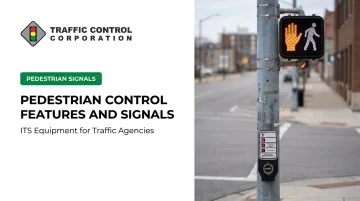 Pedestrian Control Features and Signals