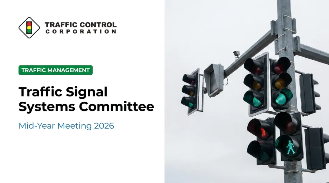 Traffic Signal Systems Committee: Mid-Year Meeting 2026