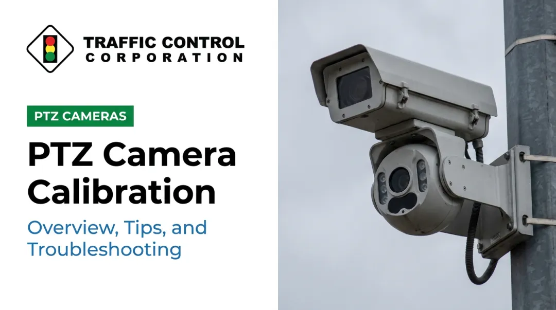 PTZ Camera Calibration: Overview, Tips, and Troubleshooting