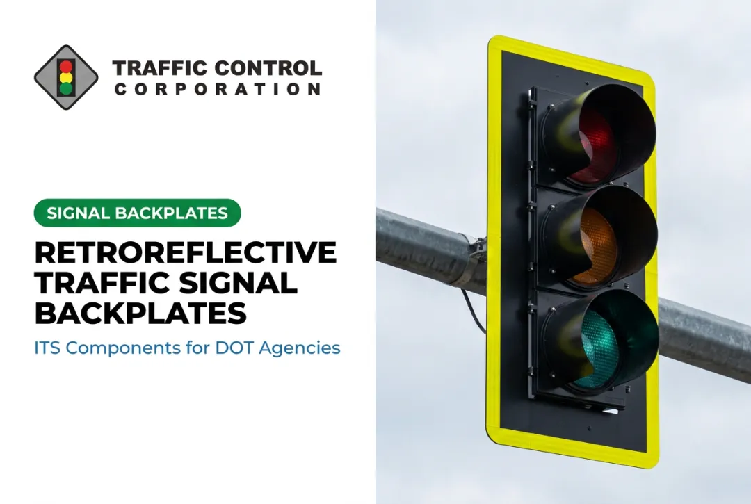 Retroreflective Traffic Signal Backplates