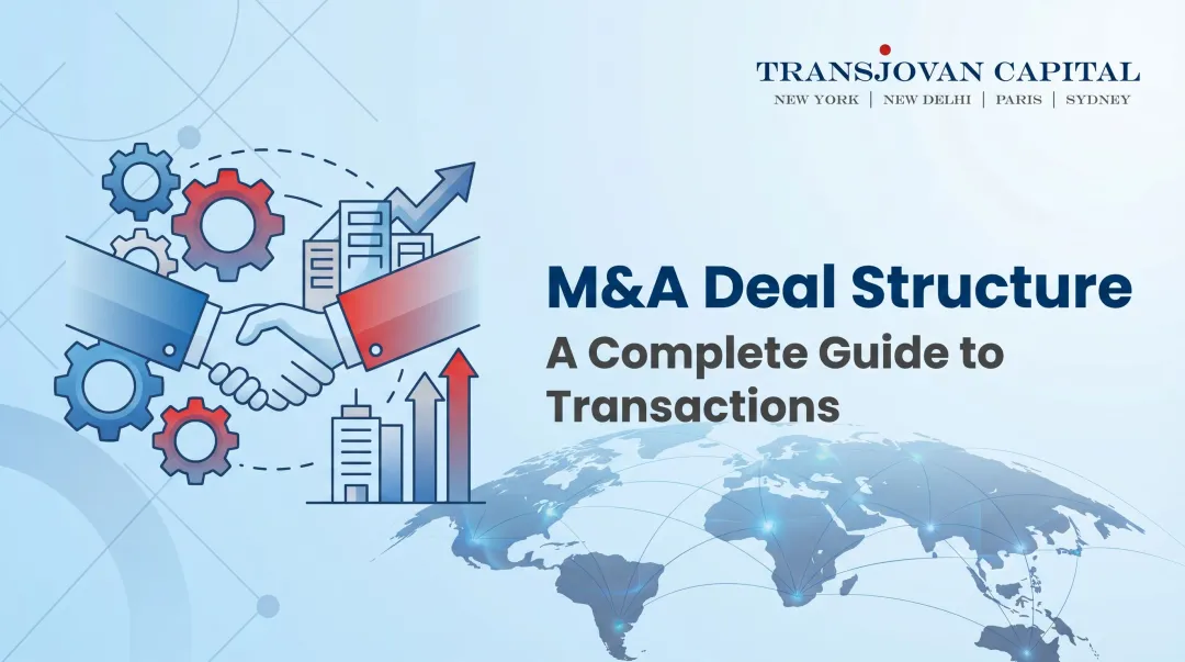 M&A Deal Structure: A Complete Guide to Transactions