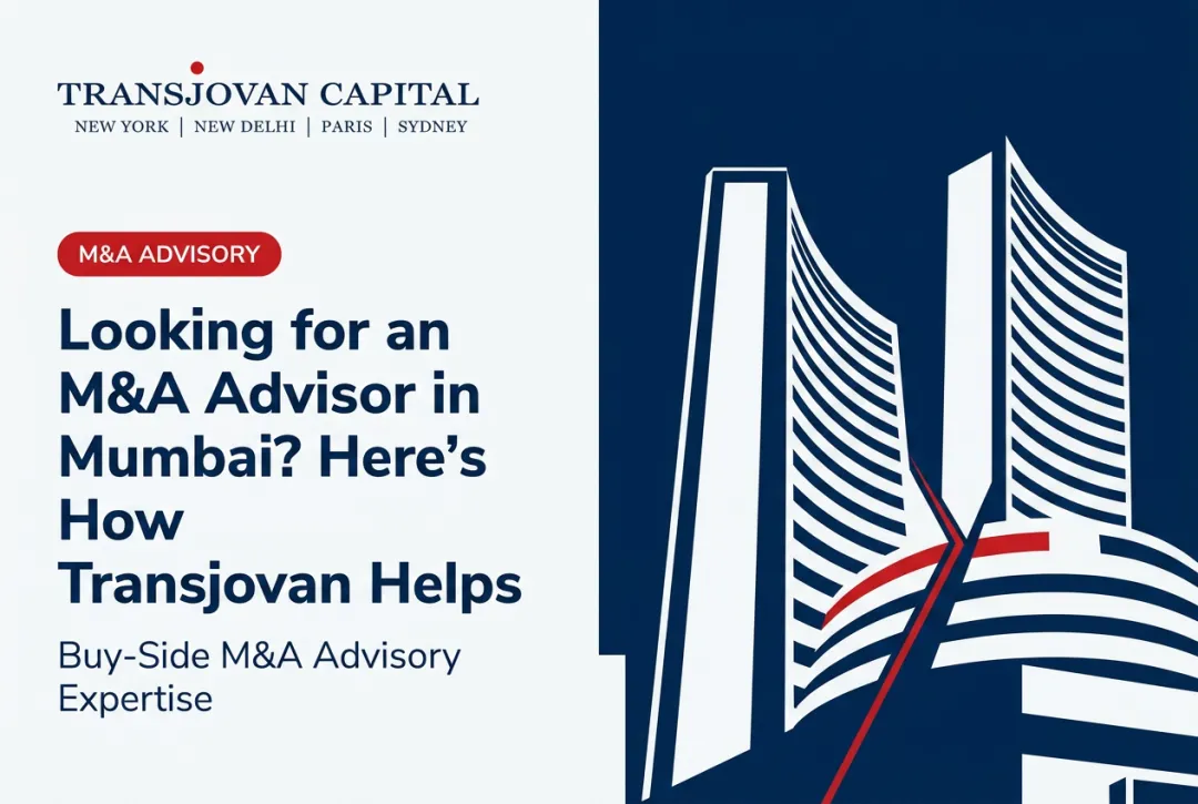 Looking for an M&A Advisor in Mumbai? Here's How Transjovan Helps