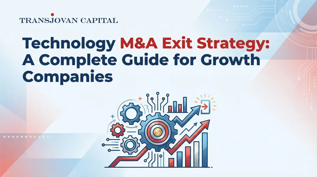 Technology M&A Exit Strategy: A Complete Guide for Growth Companies
