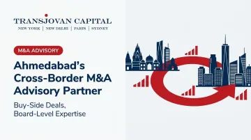 Ahmedabad's Cross-Border M&amp;A Advisory Partner