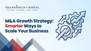 M&amp;A Growth Strategy: Smarter Ways to Scale Your Business