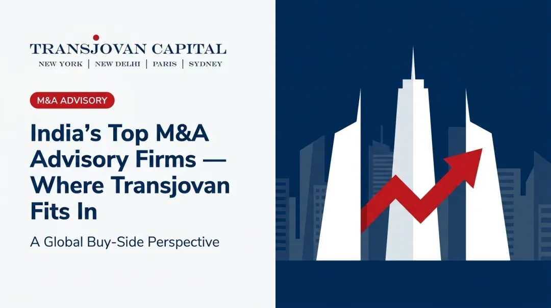 India's Top M&A Advisory Firms — Where Transjovan Fits In