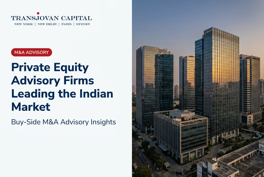 Private Equity Advisory Firms Leading the Indian Market