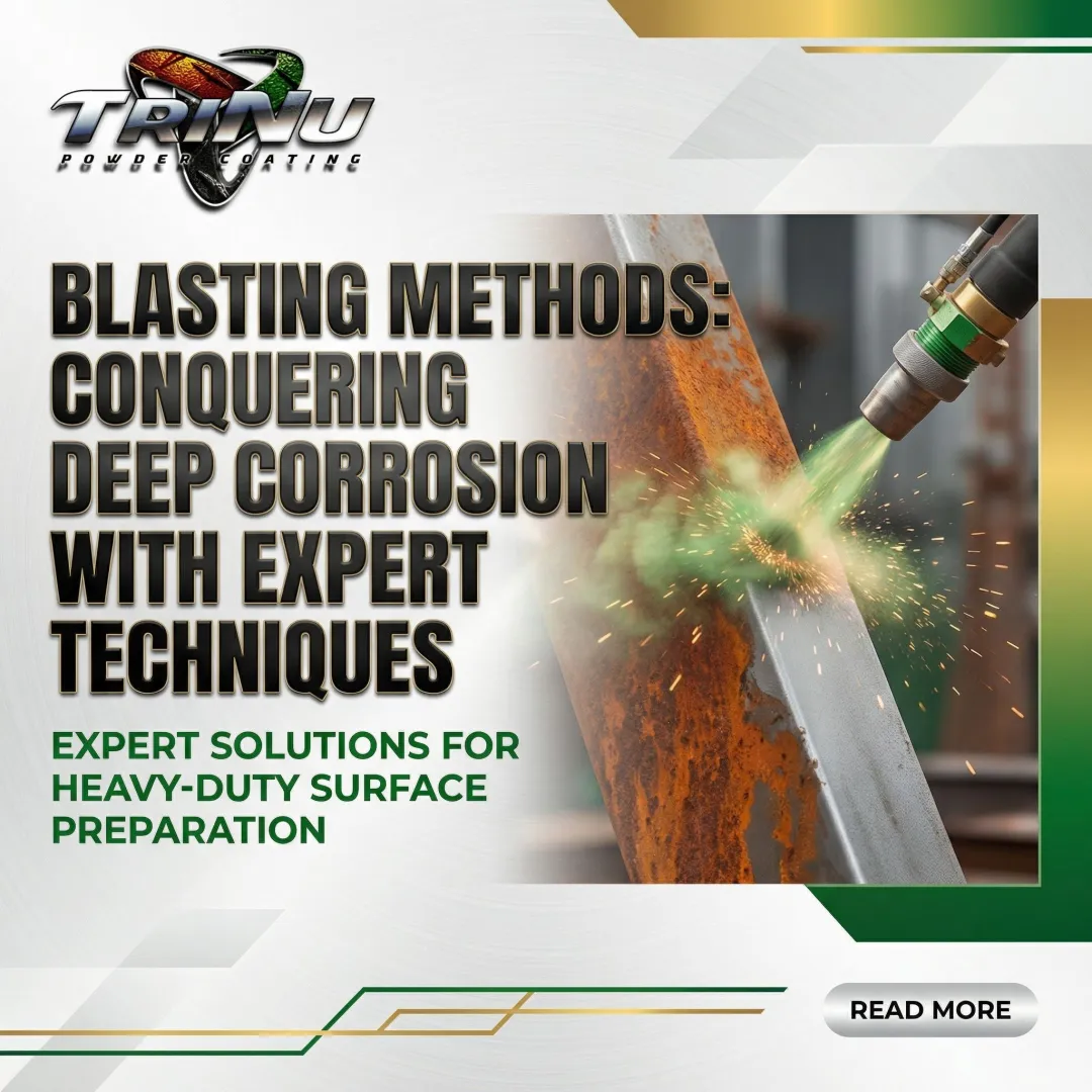 Blasting Methods: Conquering Deep Corrosion with Expert Techniques